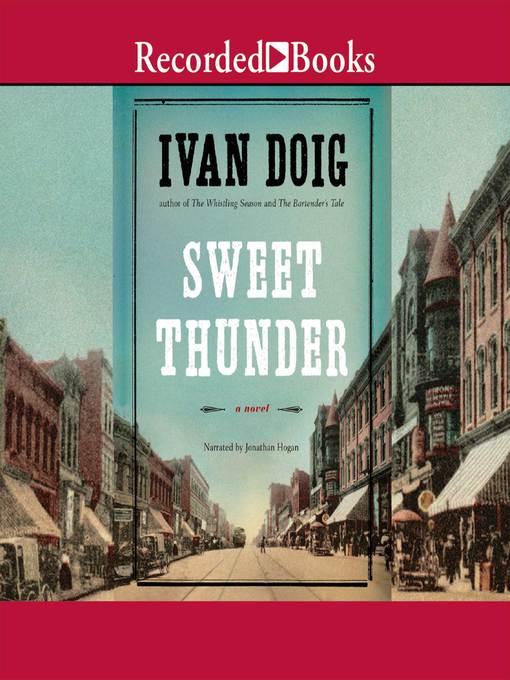 Title details for Sweet Thunder by Ivan Doig - Wait list